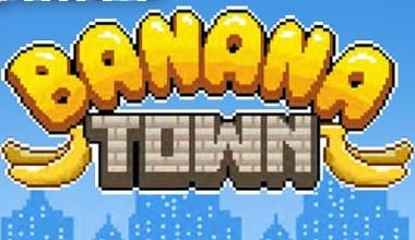 Banana Town